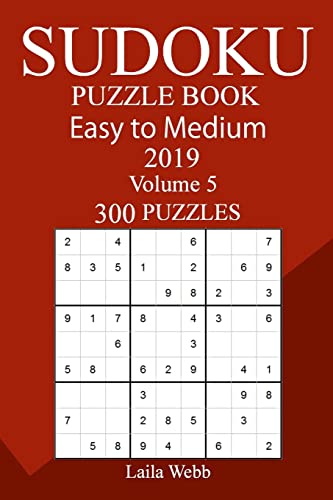 300 Easy to Medium Sudoku Puzzle Book 2019