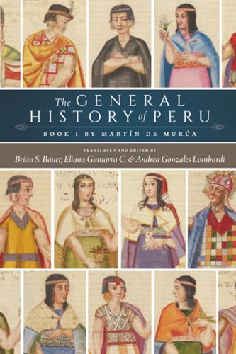 The General History of Peru: Book 1