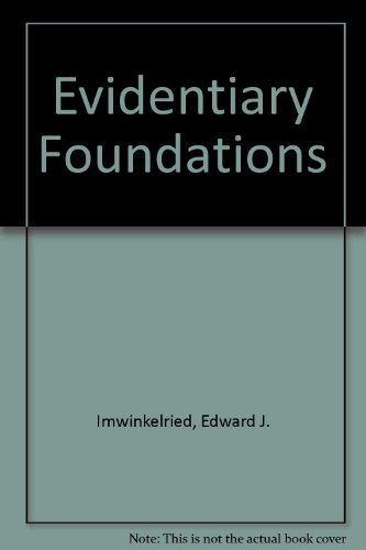 Evidentiary Foundations 0327001097 Book Cover