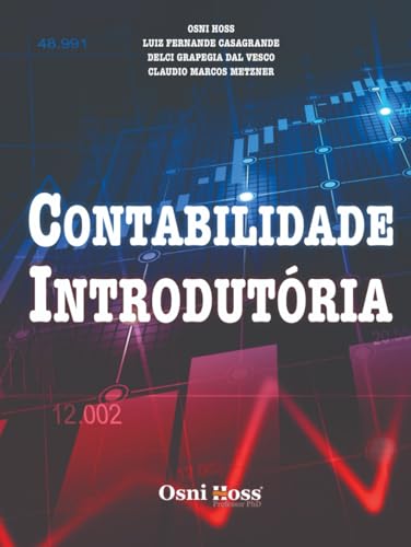 Contabilidade Introdutória (Contabilidade Direto ao Ponto) (Portu...