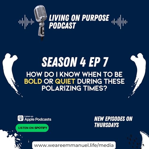 Should I Be Bold or Quiet During These Polarizing Times?