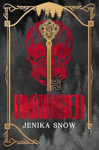 Unhinged: A Twisted Romance (Deranged and Obsessed Book 1)