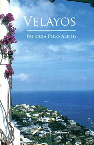 Velayos: 1 (Bohodón Ediciones)