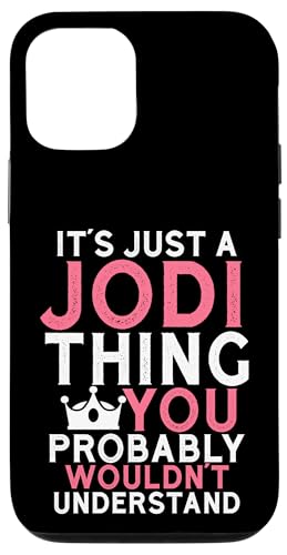 It's a Jodi Thing You Profly Understanding �X�}�z�P�[�X iPhone 12/12 Pro �p