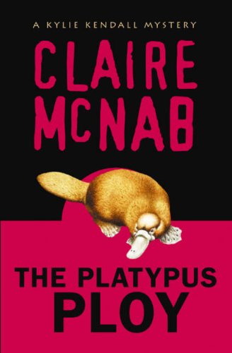 Buy The Platypus Ploy: A Kylie Kendall Mystery — BookShops.in
