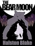  The Bear Moon (English Edition)