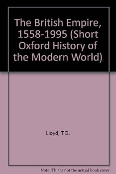 The British Empire 1558-1995 (Short Oxford History of the Modern World)