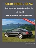 mercedes sl 280  MERCEDES-BENZ, The SL R230: From the SL280 to the SL65 AMG Black Series