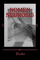 Nomen Neurosis: The Vanhouser letters 069291448X Book Cover
