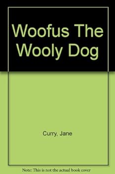 Unknown Binding Woofus The Wooly Dog Book