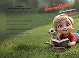  Ben und Emil (Band 2) - Kleine Abenteuer, große Freunde: Eine herzerwärmende Geschichte über Abenteuer, Freundschaft und Geborgenheit: Vorlesebuch ab 2 ... Freundschaft für Immer) (German Edition)