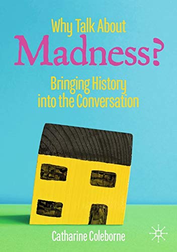 Buy Why Talk About Madness? — BookShops.in
