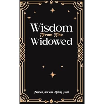 Wisdom from the Widowed
