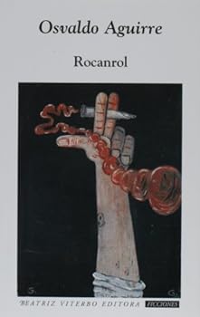 Paperback Rocanrol (Ficciones / Fictions) (Spanish Edition) [Spanish] Book