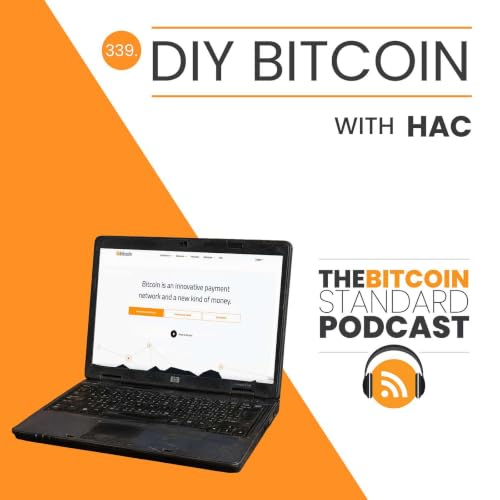 339. DIY Bitcoin with HAC