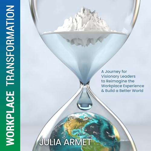 Workplace Transformation by Julia Armet episode artwork