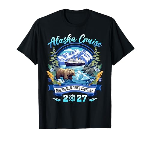 Matching Family Friends and Group Alaskan Alaska Cruise 2027 T-Shirt
