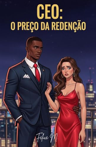 CEO: O Preço Da Redenção
