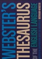 "Webster's Thesaurus of the English Language" Created in Cooperation with the Editors of Merriam-Webster 1403776423 Book Cover