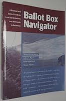 Ballot Box Navigator: A Legal Guide to Land Use Initiatives and Referenda in California 0923956662 Book Cover