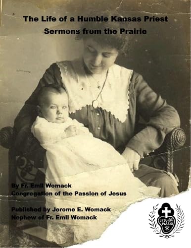 The Life of a Humble Kansas Priest: Sermons from the
