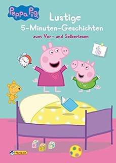 Peppa Wutz Gutenachtgeschichten: Lustige 5-Minuten-Geschichten: Zum Vor- und Selberlesen