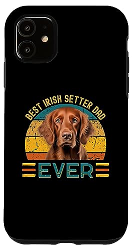 Best Irish Setter Dad Ever Dog Lover T�V���c �X�}�z�P�[�X iPhone 11 �p