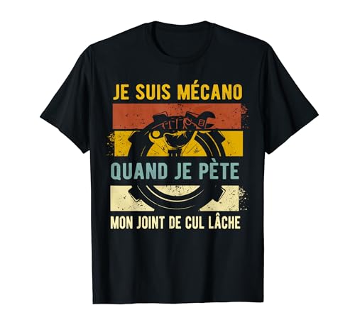 Photo de Mécanicien Cadeau Mécano Humour Mécanique T-Shirt