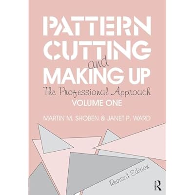 Pattern Cutting and Making Up
