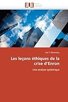 Les leçons éthiques de la crise d'Enron: Une analyse systémique 6131549281 Book Cover