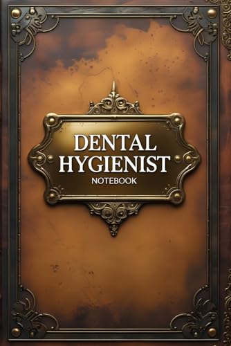 Dental hygienist notebook: lined journal for men women coworker