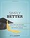 Simply Better: Doing What Matters Most to Change the Odds for Student Success