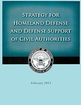 Strategy for Homeland Defense and Defense Support of Civil Authorities