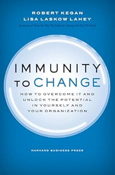 Hardcover Immunity to Change (Leadership for the Common Good) Book