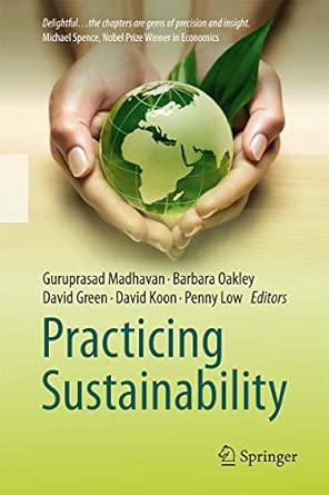 Practicing Sustainability 2013th Edition book cover