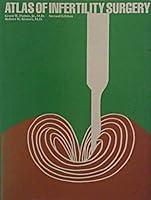 Atlas of Infertility Surgery 0316693871 Book Cover