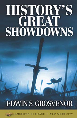 History's Great Showdowns