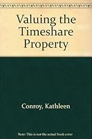 Valuing the Timeshare Property 0911780505 Book Cover