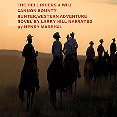 The Hell Riders Audiolibro Por Larry Hill arte de portada