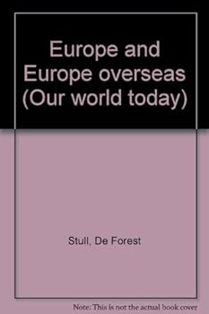 Hardcover Europe and Europe overseas (Our world today) Book