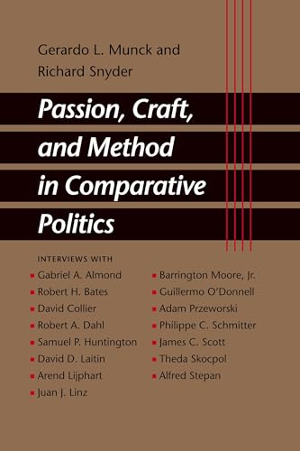 Passion, Craft, and Method in Comparative Politics