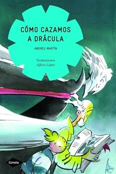 Paperback Cómo cazamos a Drácula [Spanish] Book