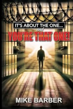 Paperback It's About the One: And You're That One! Book