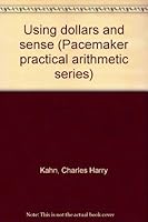 Using dollars and sense B0006W7GVI Book Cover