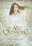  Devoy IV: Quimere (Portuguese Edition)