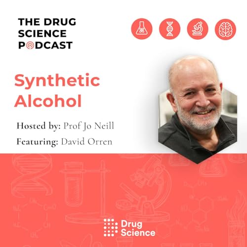 150. Synthetic Alcohol with David Orren