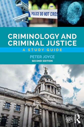 Routledge Criminology and Criminal Justice: A Study Guide