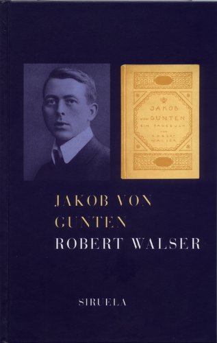Jakob von Gunten (Libros del Tiempo nº 160) (Spanish Edition)