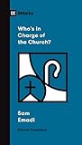 Who's in Charge of the Church? (Church Questions)