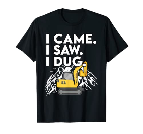 Funny Mini Excavator Operator Saying Construction Site T-Shirt
